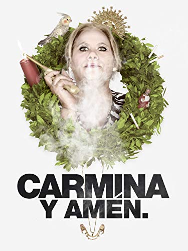 Carmina y Amén