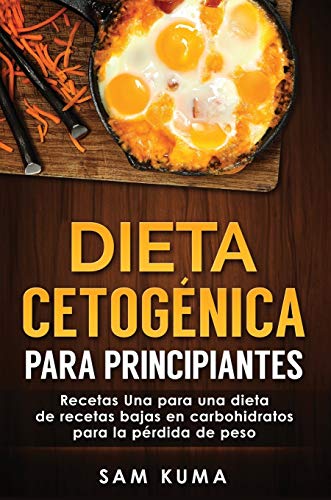 Dieta Cetogénica: Bombas de Grasa - Deliciosas recetas de postres que son altas en grasa y bajas en carbohidratos para la pérdida de peso