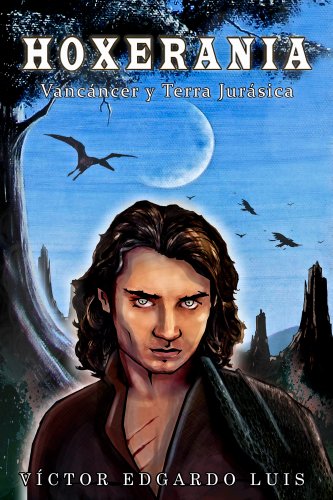 Hoxerania: Vancáncer y Terra Jurásica