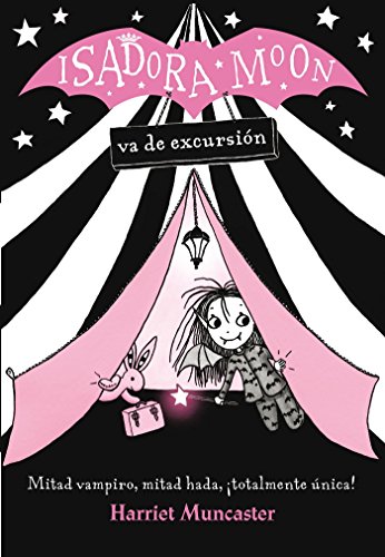 Isadora Moon va de excursión (FICCIÓN INFANTIL)
