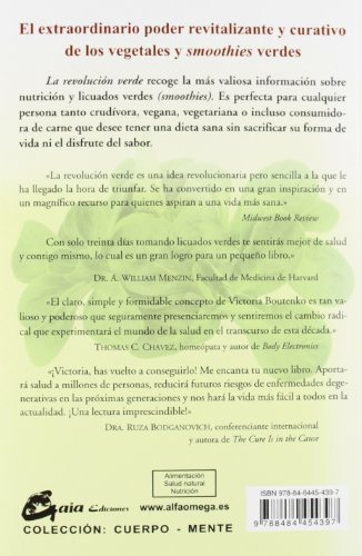 La Revolución Verde. El Extraordinario Poder Revitalizante, Alcalino Y Curativo De Los Vegetales Y Smoothies Verdes: El extraordinario poder ... y smoothies verdes (Nutrición y Salud)