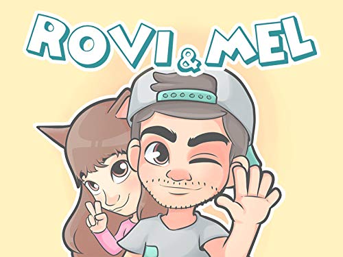 Rovi & Mel