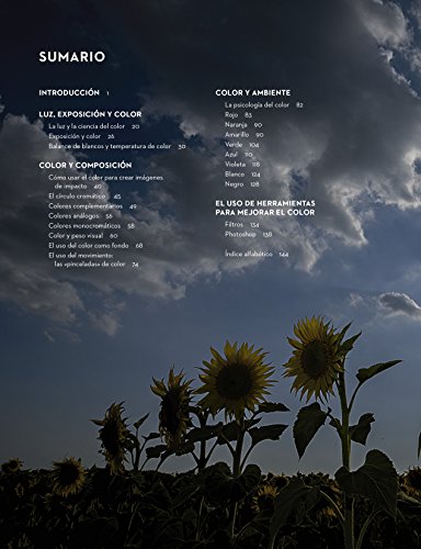 Secretos del color en la fotografía,Los: El uso del color, la composición y la exposiciónen la creación de vívidas fotografías
