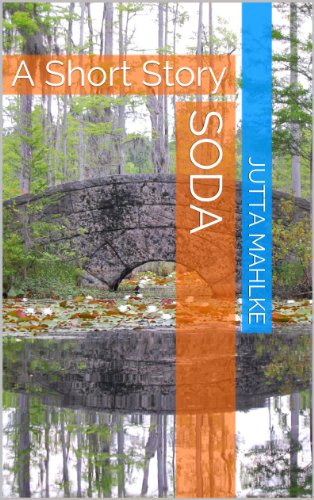 Soda: A Short Story (English Edition)