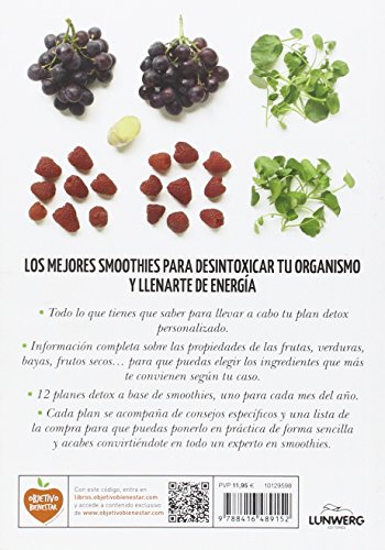Súper smoothies: 60 recetas revitalizantes (Come Verde)