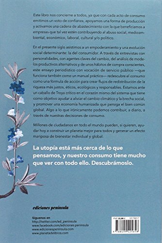 Tu consumo puede cambiar el mundo: El poder de tus elecciones responsables, conscientes y críticas (ATALAYA)