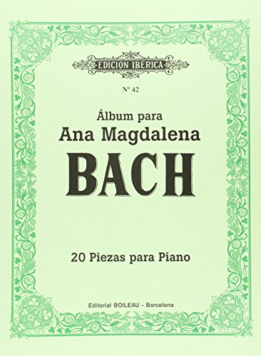 Álbum para Ana Magdalena Bach: 20 piezas para piano - 9788480203562