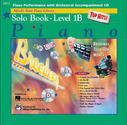Alfred's Basic Piano Top Hits!: Solo Book: Level 1b