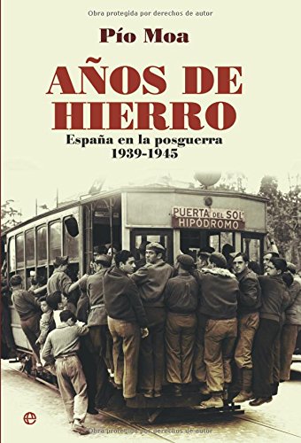 Años De Hierro, Los (Historia Del Siglo Xx)