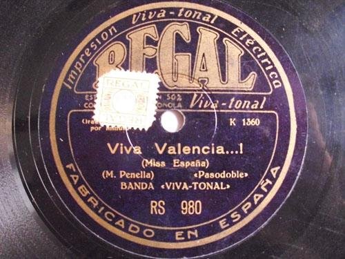 Antiguo Disco Pizarra - Old Disc Slate: BANDA VIVA TONAL : El Fallero; Viva Valencia…! (Miss España)