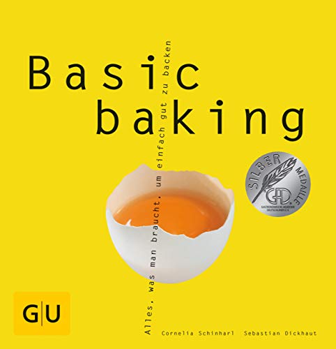 Basic baking (GU Basic Cooking) (German Edition)
