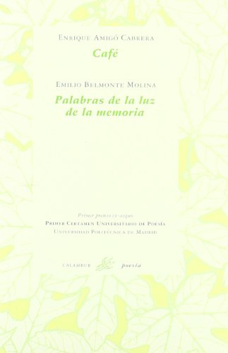 Café / Palabras de la luz de la memoria (Calambur Poesía)