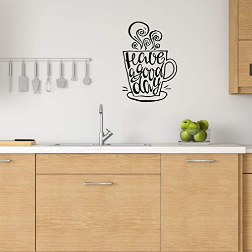Café taza de té Arte de vinilo adhesivo de pared para cocina restaurante pub Cafe Decor "tener un buen día" pared, con cita
