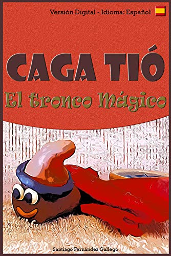 Caga Tió: El tronco mágico