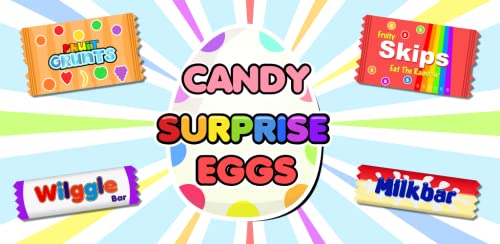 Candy Surprise Eggs – Collect, Eat Yummy Candy and Chocolate