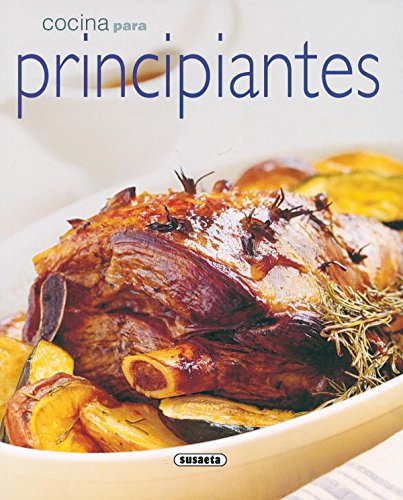 Cocina para principiantes (El Rincón Del Paladar)