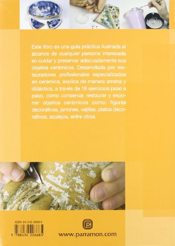 Conservar y restaurar cerámica y porcelana