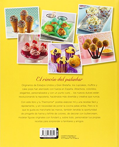 Cupcakes, muffins y cake pops con Thermomix (El Rincón Del Paladar)
