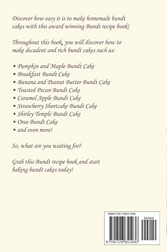 Decadent Bundts: Bundt Recipe Book with Confirmed Delicious Bundt Recipes