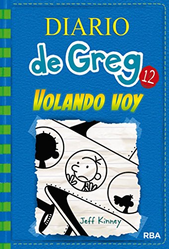 Diario de Greg #12. Volando Voy