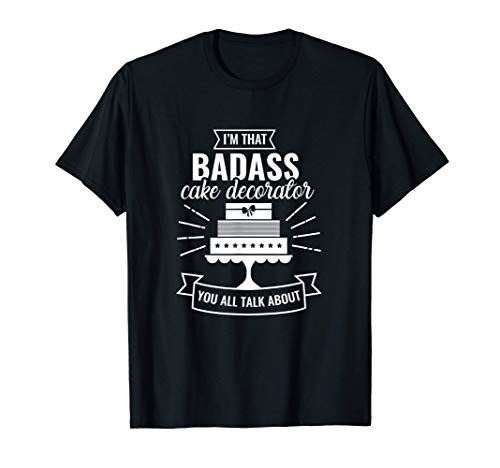Divertido Bad Culo Decorador de Pastel de Pastelería Camiseta