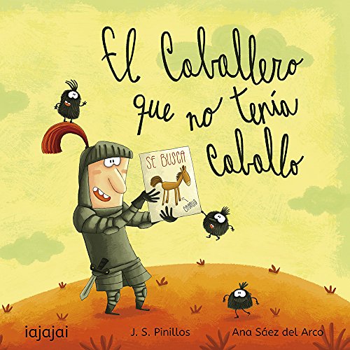 El caballero que no tenía caballo