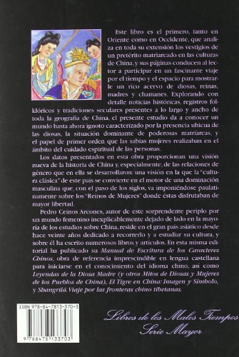 El matriarcado en China. Madres, diosas, reinas y chamanes (Libros de los Malos Tiempos. Serie Mayor)