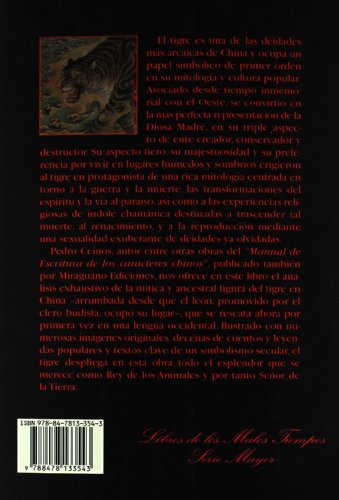 El Tigre en China: Imagen y símbolo (Libros de los Malos Tiempos. Serie Mayor)
