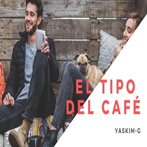 El Tipo del Café