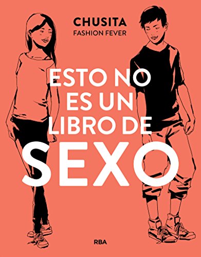 Esto no es un libro de sexo (NO FICCION JUVENIL)