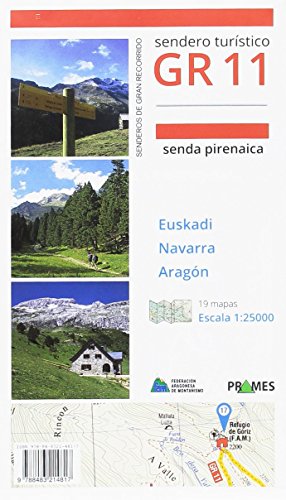 GR 11 TOMO I EUSKADI NAVARRA ARAGÓN