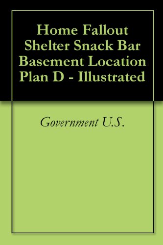 Home Fallout Shelter Snack Bar Basement Location Plan D - Illustrated (English Edition)
