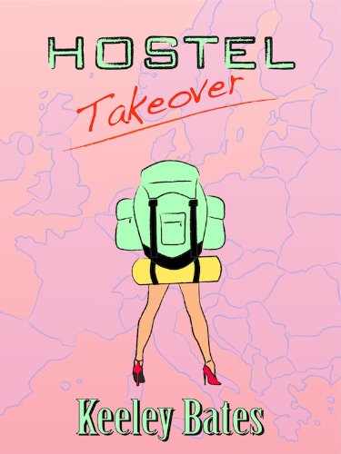 Hostel Takeover (English Edition)