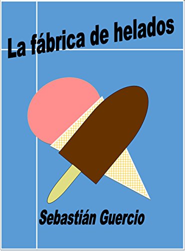 La fábrica de helados