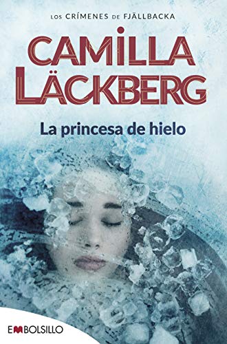 La princesa de hielo: Misterios y secretos familiares en una emocionante novela de suspense (EMBOLSILLO)