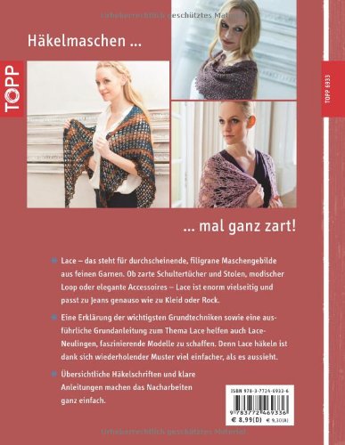 Lace häkeln für Einsteiger: Zarte Modelle mit Durchblick