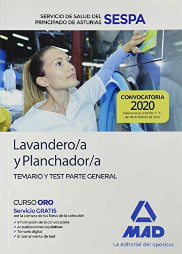Lavandero/a y Planchador/a del Servicio de Salud del Principado de Asturias (SESPA). Temario y test parte general