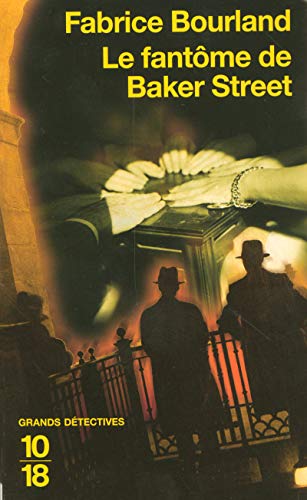 Le fantôme de baker street - tome 1 - vol01 (Grands détectives)