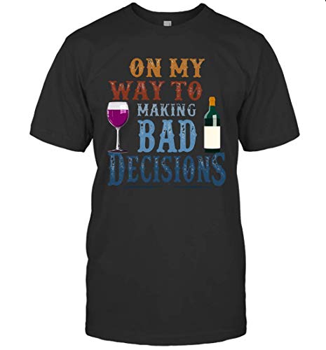 Leet Group ON My Way to Making Bad Decisions Cocktails Bottle (HS05) Camiseta Negro Negro ( 3XL
