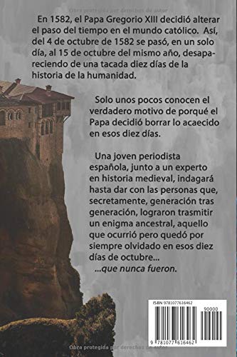 LOS DÍAS QUE NO FUERON