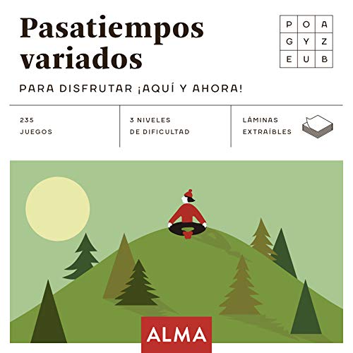 Pasatiempos variados para disfrutar ¡Aquí y ahora!: 25 (Cuadrados de diversión)