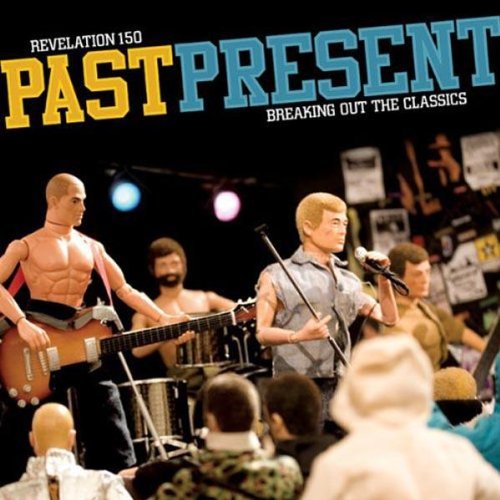 Revelation 150: Past Present Breaking Out the Clas [Vinilo]