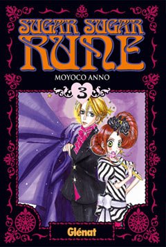 Sugar sugar rune 3 (Shojo Manga)