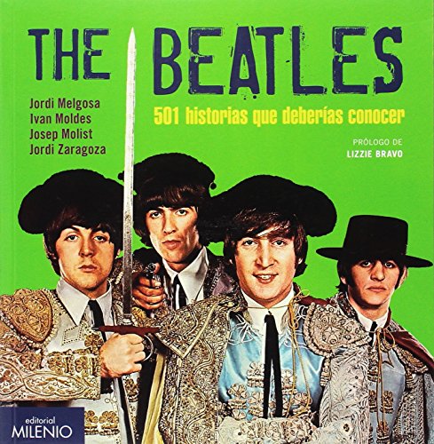 The Beatles. 501 historias que deberías conocer (Vinilomanía)