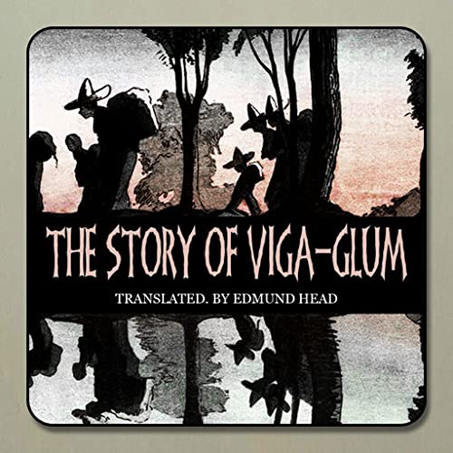 The Story Of Viga-Glum