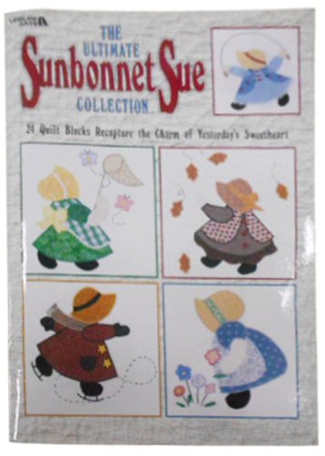 Ultimate Sunbonnet Sue Collection