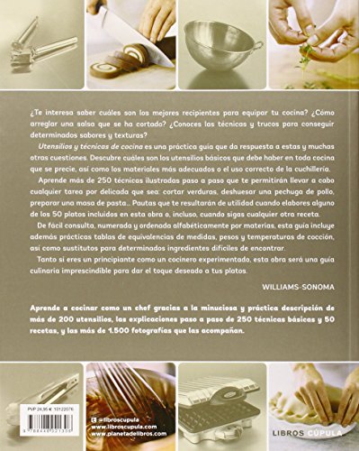 Utensilios y técnicas de cocina: Una imprescindible guía ilustrada paso a paso