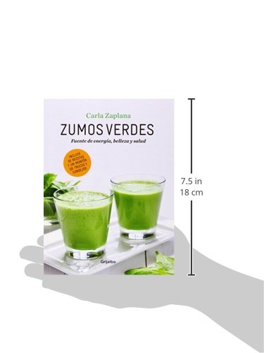 Zumos verdes: Fuentes de energ#a, belleza y salud (Vivir mejor)