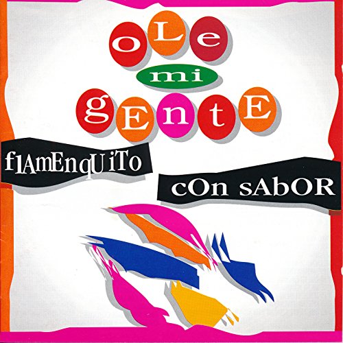 Abril en Sevilla: Piropo, Guitarra y Cante / Olorosa Flor de Mayo / Un Farolillo de Feria / Son de Mi Tierra