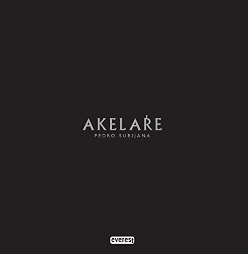 Akelare. Pedro Subijana (Cocina de autor)